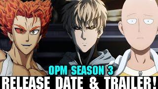 ONE PUNCH MAN SEASON 3 RELEASE DATE, TRAILER & STUDIO! - [Saitama Season 3]