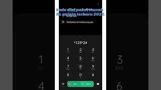 Kode dial paket internet murah XL axiata terbaru 2022||short