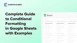 Conditional Formatting in Google Sheets: Sliding Scale, Text, Numbers, Dates, and Custom Formulas
