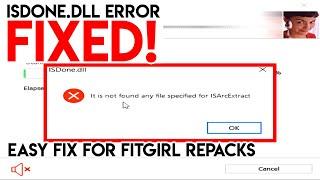 How to Fix isdone.dll error! [EASY FIX]