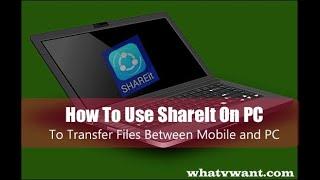 How to use Shareit on PC to transfer files | after Ban in India | Windows 10