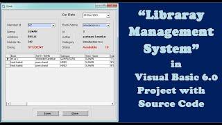 Library Management System in Visual Basic 6.0 | Library Management System | VB6 Project Report