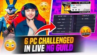 Finally ‎6 PC️ Challenged NG Guild Aimbot HackerOn Nonstop Live Stream  Garena Free Fire