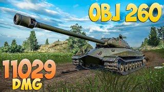 Obj 260 - 4 Kills 11K DMG - Main! - World Of Tanks