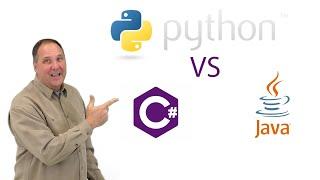 Python vs C# vs Java.  Learn the differences and similarities of these languages