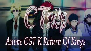 K Return Of Kings OST - Past and Future