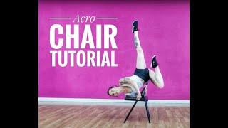 BEG./INT. ACRO CHAIR TUTORIAL PART 2  