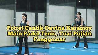 Potret cantik Davina Karamoy main padel tenis