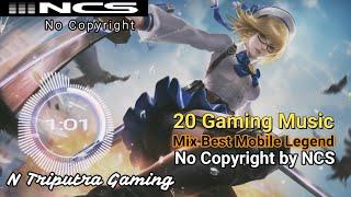 Top 20  Gaming Music NCS  Mix 2021  Best Mobile Legends - Music ML Songs 