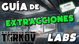 Guía de Extracciones - LABS - LABORATORIO | Escape from Tarkov en Español