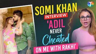 Somi Khan Interview: On Baby Plans With Adil Khan Durrani, Rakhi Sawant Being The 'Other Woman'