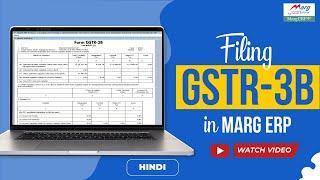 GSTR 3B | GSTR3B| GSTR-3B Return in Marg ERP 9| (Detailed) [Hindi]