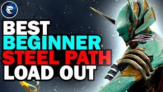 You NEED this loadout before you play THE STEEL PATH!