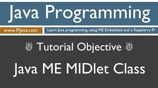 Java Programming on Raspberry Pi - Java ME MIDlet class