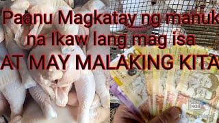 Paanu Magkatay ng manok na Ikaw lang mag Isa at may malaking kita