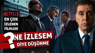 Ne İzlesem Diye Düşünme İşte Netflix'in En Çok İzlenen Filmleri