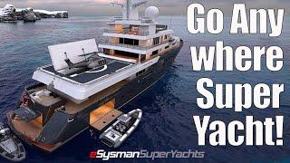 The Ice Rated, 'Go Anywhere' SuperYacht!