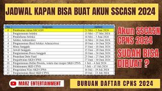 BUAT AKUN SSCASN SUDAH BISA ⁉️ KAPAN JADWAL PEMBUATAN AKUN SSCASN CPNS 2024 PERIODE 2 TERBARU