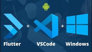 How to setup Flutter, Visual Studio Code, and Android Emulator on Windows - 2024