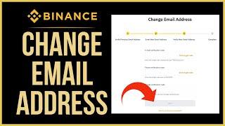 How To Change Email on Binance 2021?
