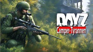 TYRANNEN des AIRSTRIP TURMS - Unser BLUTIGER KAMPF gegen die UNBESIEGBAREN HARDCORE CAMPER - DAYZ