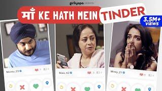 Maa Ke Haath Mein Tinder feat. Sheeba Chaddha, Ahsaas Channa and Jizzy | Girliyapa