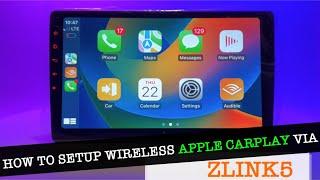 How to setup wireless Apple CarPlay via Zlink5