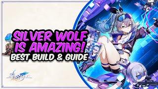 BROKEN NEW SUPPORT! Complete Silver Wolf Guide & Build (Best Relics, Light Cones & Teams) | HSR