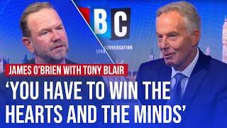 Tony Blair tells James O'Brien the 'only way to get peace' in the Middle East | LBC