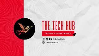 OFFICIAL INTRO OF THE TECH HUB
