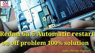 redmi 6A, 6 Automatic restart problem solution//mi Mobile Auto Restartig solution 100%working