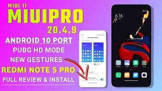 MIUIPro 11 20.4.9 Android 10 Port Rom For Redmi Note 5 Pro | PUBG HD NEW GESTURES | REVIEW & INSTALL