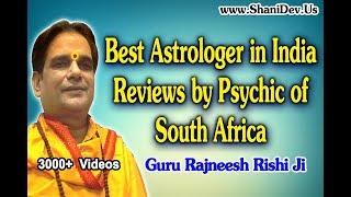 Best Genuine Astrologer & Guru - Guru Rajneesh Rishi Ji Reviews by Psychic of South Africa