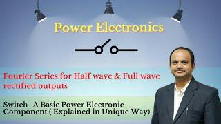 Switch - A Basic Power Electronic Component | Explained in Unique Way | OHM Online Classes | KPTCL