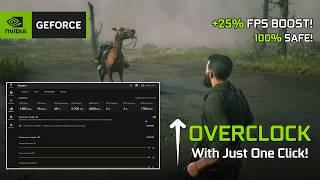 Overclock Your NVIDIA GPU With Just One-Click (Safest Method)