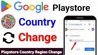 Playstore country change | Change country in play store | How to change country in play store