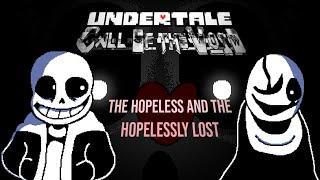 [Animated UST]: Undertale: Call of the void - The hopeless and the hopelessly lost