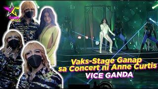 Vaks-Stage Ganap sa Concert ni Anne Curtis | VICE GANDA