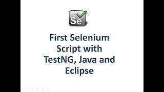 How to Write First Selenium Script With Java And TestNG