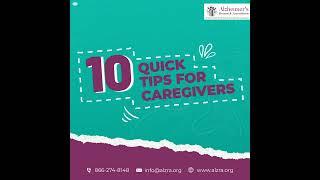 10 Quick Tips For Caregivers | Alzheimer's Research Association