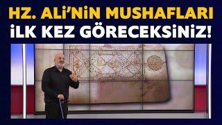 Hz. Ali'nin mushafları! İlk kez göreceksiniz