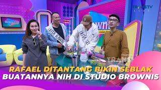 RAFAEL Ditantang Bikin Seblak Buatannya Nih Di Studio Brownis! | BROWNIS (2/6/23) S2