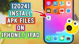 APK on iPhone : Install APK Files on iOS No Computer (2024)