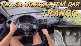 APRENDA PASSAR A MARCHA SEM DAR TRANCO!! PASSO A PASSO!!