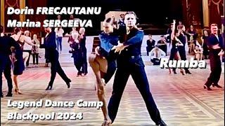 Dorin Frecautanu - Marina Sergeeva | Rumba | Legebd Dance Camp 2024 | Blackpool