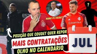 COUDET PEDIU UM REFORÇO! | INTER TEM PRIORIDADE NA JANELA | MANO NO CAMINHO | JULHO PROMETE