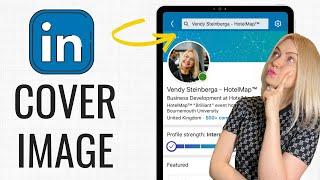 How to Change Your LinkedIn Background Image | Free LinkedIn Cover Image Template