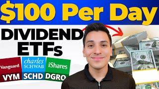 How to Make $100/Day with Dividend ETFs (SCHD, DGRO, JEPQ, VYM & More!)