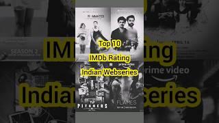 Top 10 Best IMDb Rating Indian Web series #top10 #webseries