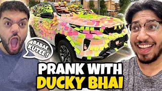 Ducky Bhai Sath Prank Kar Diya 